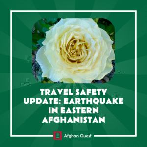 Travel Safety Update: Earthquake in Eastern Afghanistan